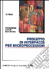Progetto di interfacce per microprocessori libro
