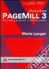 Adobe PageMill 3. Per Macintosh e Windows libro