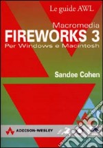 Macromedia Fireworks 3 per Windows e Macintosh