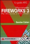 Macromedia Fireworks 3 per Windows e Macintosh libro