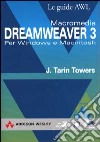 Macromedia Dreamweaver 3 per Windows e Macintosh libro