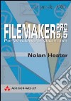 FileMaker Pro 5.5 libro di Hester Nolan