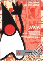 Java. Fondamenti di progettazione software libro