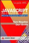 JavaScript per il World Wide Web libro