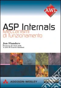 ASP internals. Meccanismi di funzionamento