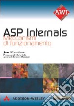 ASP internals. Meccanismi di funzionamento