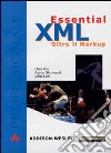 Essential XML. Oltre il Markup libro