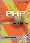 PHP. Per il World Wide Web libro