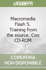 Macromedia Flash 5. Training from the source. Con CD-ROM