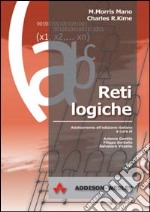 Reti logiche. Con 2 CD-ROM