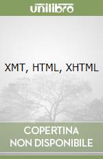 XMT, HTML, XHTML
