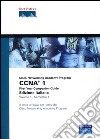 CCNA. Cisco Networking Academy Program. First year companion guide. Con CD-ROM. Vol. 1 libro