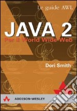 Java 2 per il World Wide Web