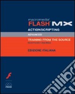 Macromedia Flash MX. Actionscripting advanced. Con CD-ROM libro