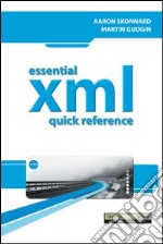 Essential XML. Quick reference libro