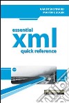 Essential XML. Quick reference libro
