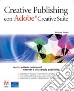 Adobe creative publishing con Adobe Creative suite libro