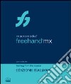 Macromedia FreeHand MX. Con CD-ROM libro di Schulze Patti