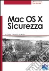 Mac OS X. Sicurezza libro