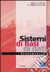 Sistemi di basi di dati. Fondamenti libro di Elmasri Ramez A. Navathe Shamkant B. Castano S. (cur.)