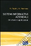 Sistemi informativi aziendali. Struttura e applicazioni libro