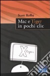 Mac e Tiger in pochi clic libro