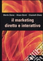 Il marketing diretto e interattivo libro