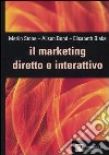 Il marketing diretto e interattivo libro
