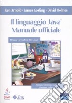 Il linguaggio Java Manuale Ufficiale