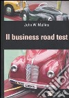Il business road test libro
