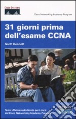 31 giorni prima dell'esame CCNA libro