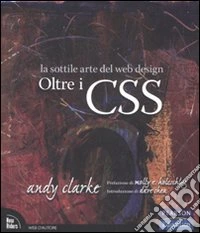 Oltre i CSS. La sottile arte del web design