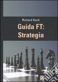 Guida FT: strategia