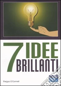 Sette idee brillanti libro