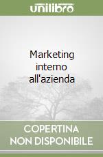 Marketing interno all'azienda