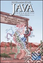 Programmazione Java. Vol. 1: Fondamenti libro