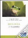 Biologia. Vol. 2: La genetica libro