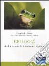 Biologia. Vol. 4: La forma e l'evoluzione nelle piante libro