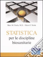 Statistica per le discipline biosanitarie