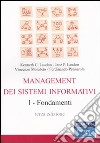 Management dei sistemi informativi. Vol. 1: Fondamenti libro