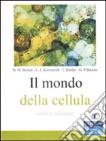 Il mondo della cellula libro