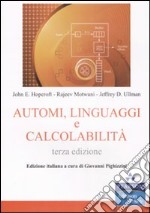 Automi, linguaggi e calcolabilità libro