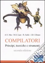 Compilatori. Principi, tecniche e strumenti. Ediz. MyLab. Con aggiornamento online