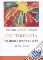 Crittografia. Con elementi della teoria dei codici