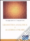 Geometria analitica e algebra lineare libro