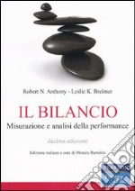 Il bilancio. Misurazione e analisi della performance libro