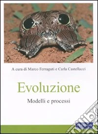 Evoluzione. Modelli e processi