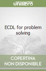 ECDL for problem solving libro