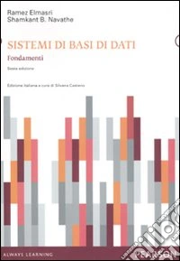 Sistemi di basi di dati. Fondamenti