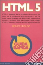 HTML 5. Guida rapida libro